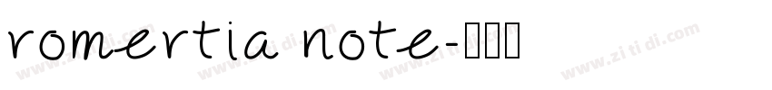 romertia note字体转换